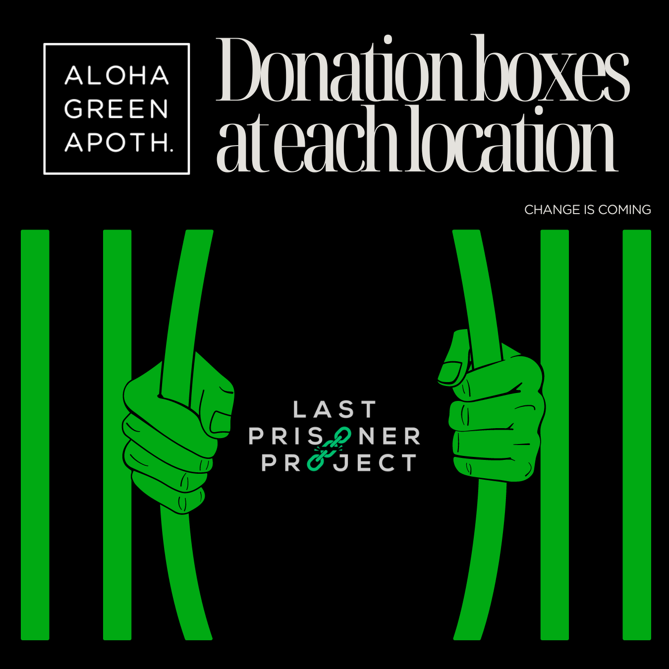 LAST PRISONER PROJECT DONATION BOXES